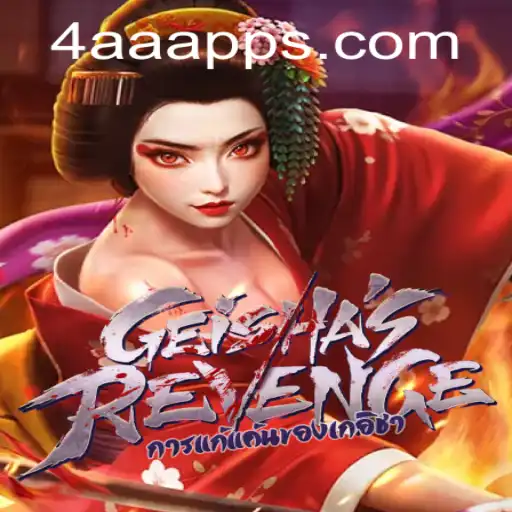 GeishasRevenge: An Engaging Adventure Awaits with 4AA